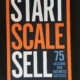 Start. Scale. Sell